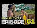 Atlanta avenue  web series  movie season two  episode 61
