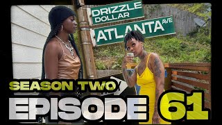 Atlanta Avenue ( Web Series - Movie Season Two ) Episode 61