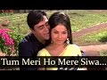 Tum Meri Ho Mere Siwa - Rajendra Kumar - Rakhee - Aan Baan - Hindi Songs - Shankar Jaikishen