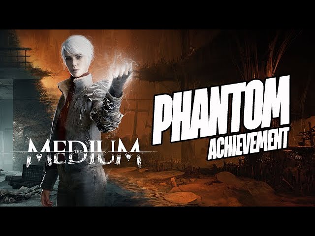 Phantom achievement in The Medium