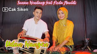 Udan Kangen  - Firda Mauldi feat Sunan Kendang