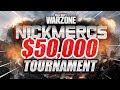 $50,000 NICKMERCS WARZONE TOURNAMENT (CoD Battle Royale)