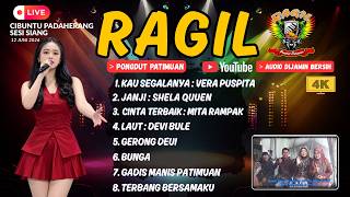 KAU SEGALANYA - VERA PUSPITA - LIVE CIBUNTU PADAHERANG - RAGIL PONGDUT PATIMUAN - PONGDUT TERBARU