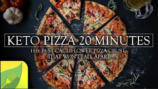 The Best Cauliflower Pizza Crust Recipe  2021 That Won't Fall Apart | Keto Recipe