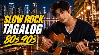 Slow Rock Tagalog 80s 90s 🚗 Beautiful OPM Love Songs for Long Drives | LIVE