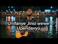 Unifanye Jinsi Wewe Upendavyo Deep Swahili Worship For Prayer 