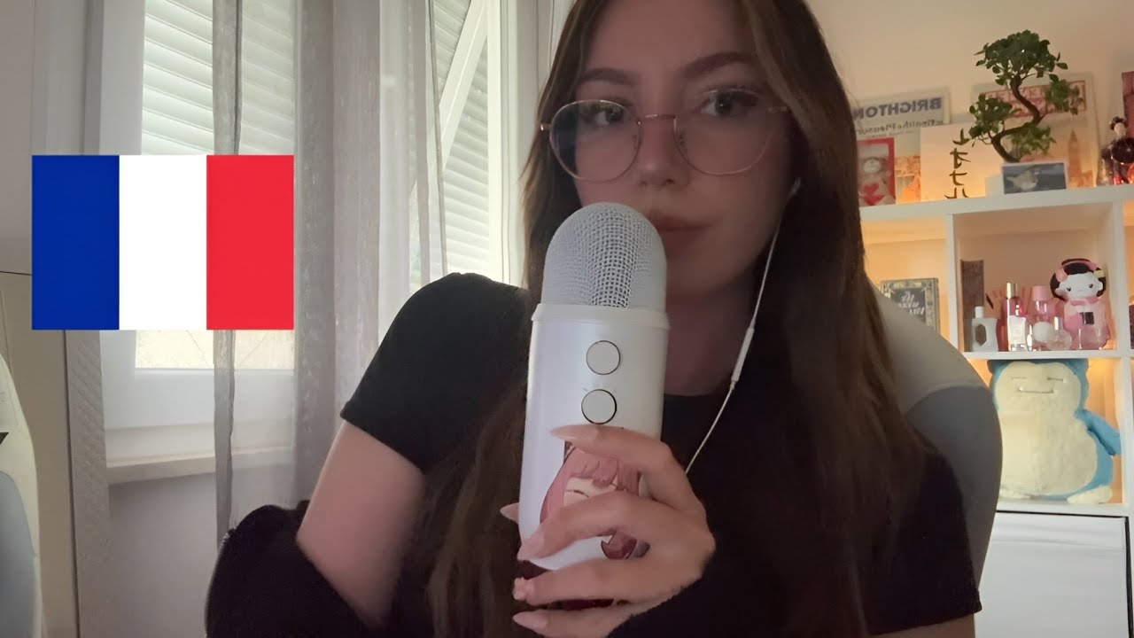 ASMR in French (chaotic)