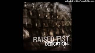 Raised Fist – Dedication