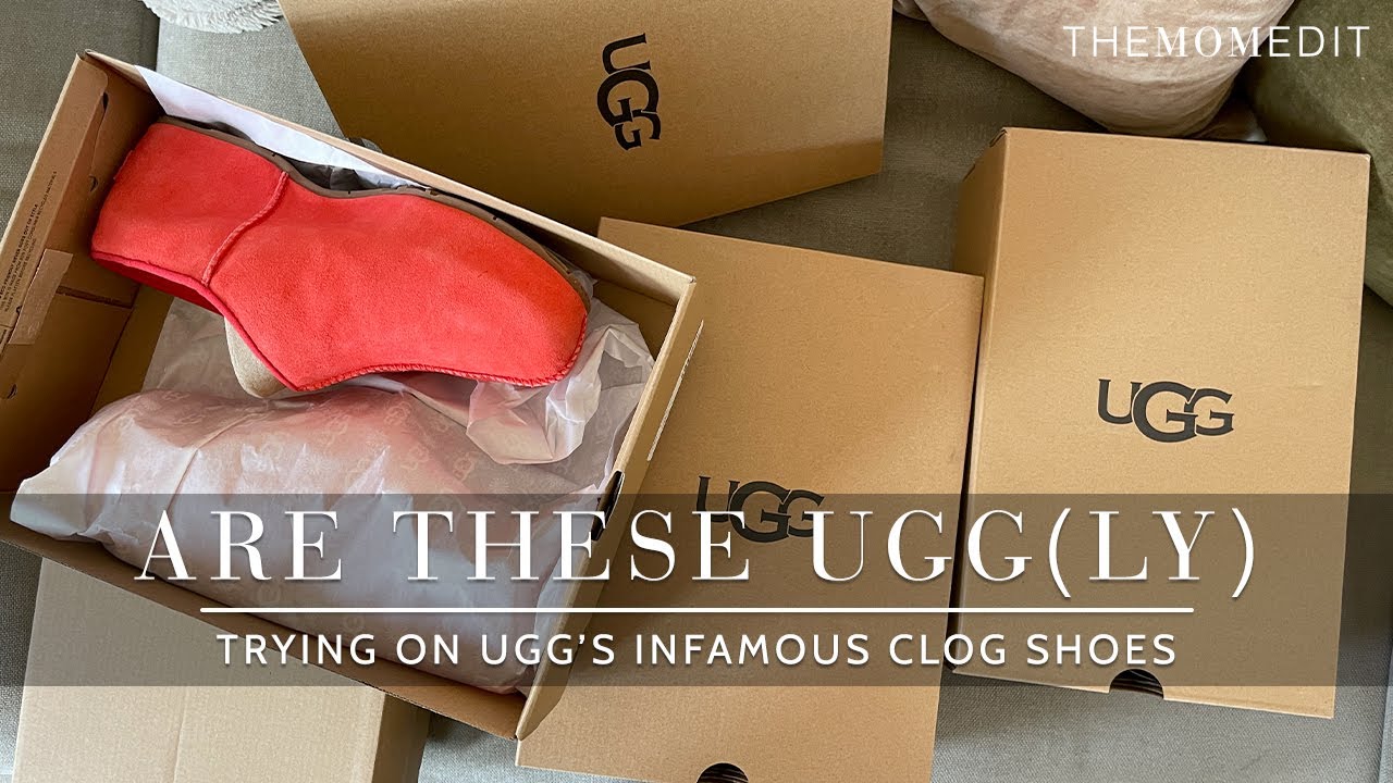 UGG Clogs Are Hella Comfy ButKinda Ugly: Trying 3 Pairs - The Mom Edit