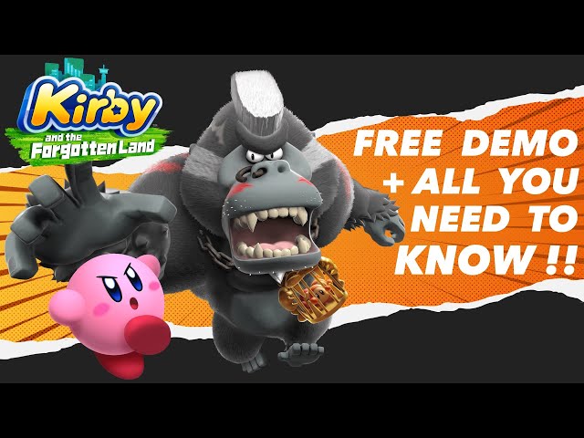 Kirby And The Forgotten Land Is The Free Switch Demo You Need To Try Today