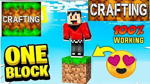 How to play one block in crafting and building 100% proof one block tutorial in crafting & building