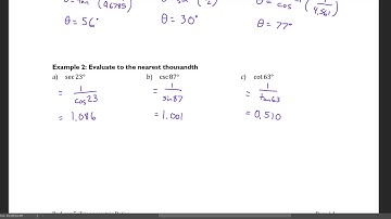 5.1 - Trigonometric Ratios of Acute Angles (Reciprocal Ratios)