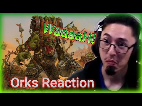 Reacting to Exploring Warhammer 40k: Orks | Group REACTION!!