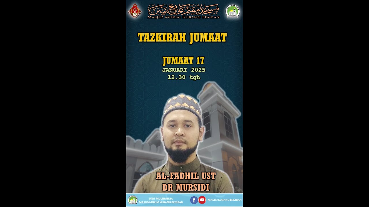 ((LIVE)) TAZKIRAH DAN KHUTBAH JUMAAT | JUMAAT 17 JAN 2025 - YouTube