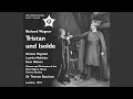 Miniature de la vidéo de la chanson Tristan Und Isolde: Ii, I. Hörst Du Sie Noch?