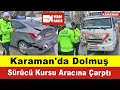 Karamanda dolmu src kursu aracna arpt