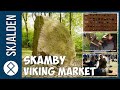 Skamby Viking Market - Nordfyns Vikingemarked