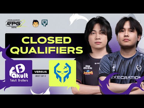 [FIL] Yakult Brothers vs Execrations (BO3) | FISSURE PLAYGROUND 2: Southeast Asia Closed Qualifier