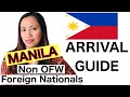 🇵🇭PHILIPPINES TRAVEL UPDATE | STEP-BY-STEP MANILA AIRPORT GUIDE | NON-OFW and FOREIGN NATIONALS