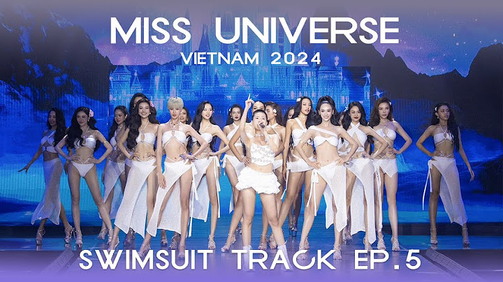 MASHUP NÓI DỐI x 2 PHÚT HƠN - PHÁO | MISS UNIVERSE VIETNAM 2024