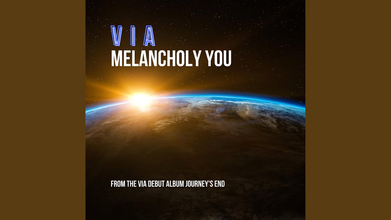 Melancholy You