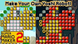 Super Mario Maker 2 - Make Your Own Yoshi Robot Level!