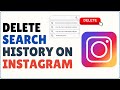 How to Clear Instagram Search History 2024