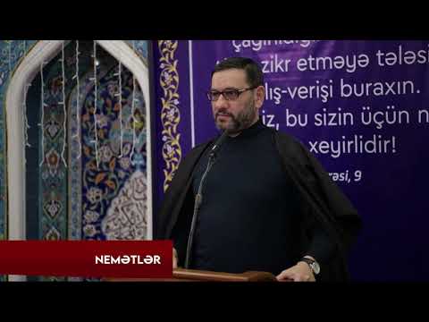 Hacı Şahin | Nemətlər