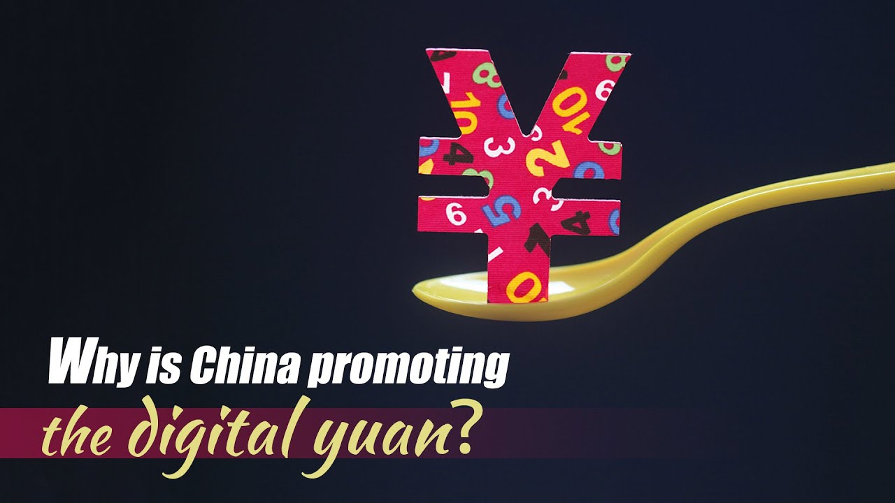 Why is China promoting the digital yuan?