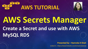 AWS Tutorial - AWS Secrets Manager - Create a Secret and use with AWS MySQL RDS