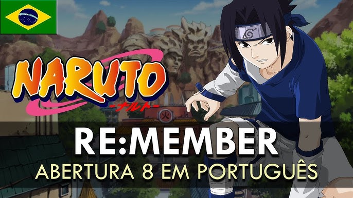 NARUTO - Abertura 4 em Português - (Go!!! / Fighting Dreamers)