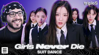 Reaction to tripleS(트리플에스) - Girls Never Die | 수트댄스 | Suit Dance | Performance