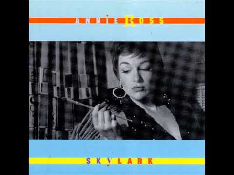 Annie Ross   Skylark  Full Album 