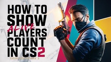 How to Show Alive Players Count Instead of Player Avatars in Counter-Strike 2