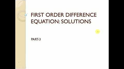 FIRST ORDER DIFFERENCE EQUATION || PRACTICE PROBLEM || GENERAL METHOD OF SOLUTION