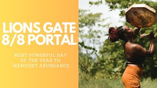 Lions Gate  August 8th 2023  What You Need to Know The Most Powerful Day of the Year