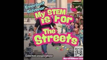 🤖🎓 NoireSTEMinist® Tutorials: Emergent Behavior #NoireSTEMinist #Engineering #Robotics #STEM #STEAM
