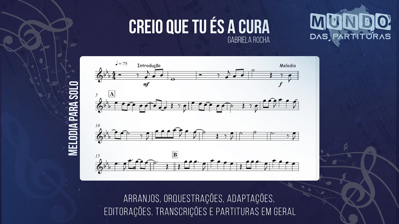 Creio que tú es a cura Gabriela Rocha 🎺Partitura Melódica Sax Alto