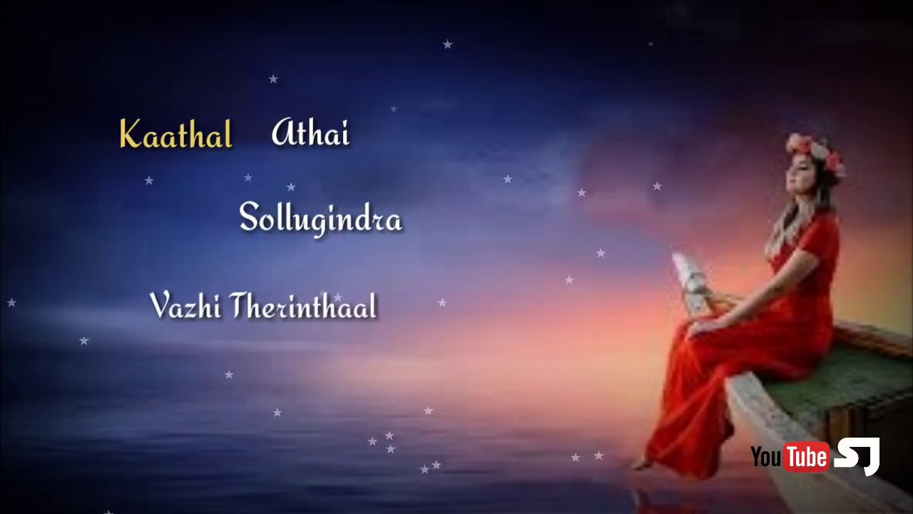 kadhalikka neramillai ennai thedi song lyrics what's app status - YouTube