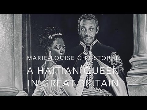 Marie-Louise Christophe: A Haitian Queen in Great Britain