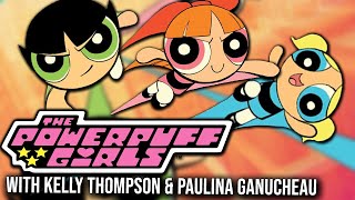 Kelly Thompson & Paulina Ganucheau Talk Powerpuff Girls!