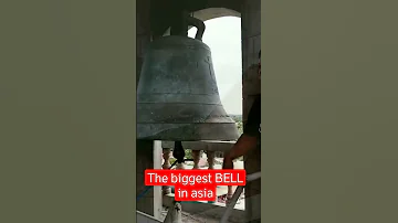 Panay Bell The Biggest BELL In Asia And 3rd Largest In The World 