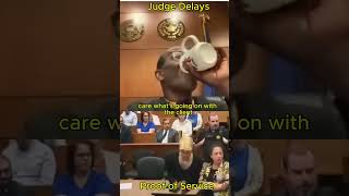 Judge Delays Hearing After Missing Proof of Service Raises Concerns