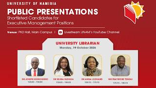 UNAM Public Presentations: Shortlisted Candidates for University Librarian (Recording)
