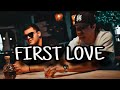 FIRST LOVE - Oscar Ortiz, Edgardo Nuñez