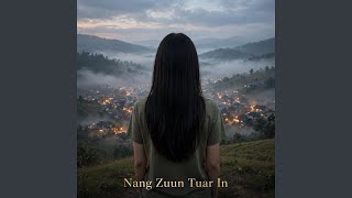 Download lagu Nang Zuun Tuar In