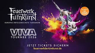 Viva-Tournee 2026 Die Neue Show Vom Feuerwerk Der Turnkunst Jetzt Tickets Sichern