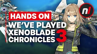 We’ve Played Xenoblade Chronicles 3 on Nintendo Switch - Is It Any Good?