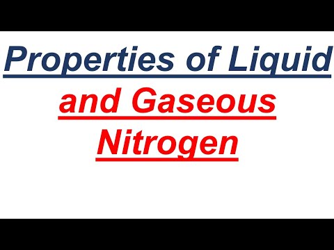 Characteristics of Liquid and Gaseous Nitrogen |Basics of Nitrogen Operations |Yasir