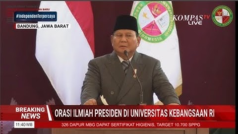 Orasi Ilmiah Presiden Prabowo Di Universitas Kebangsaan RI   (18/10)